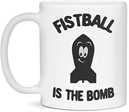 Fistball is the bomb Ceramic Coffee Mug, 11-Ounce White