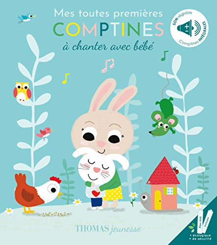 Mes toutes premières comptines à chanter avec bébé Relié – Illustré,29 octobre 2020