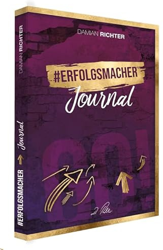 GO! Erfolgsmacher-Journal Damian Richter - Umsetzung messbare Ergebnisse Fortschritt Erfolge