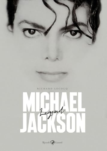 Michael Jackson. Legend. Ediz. illustrata