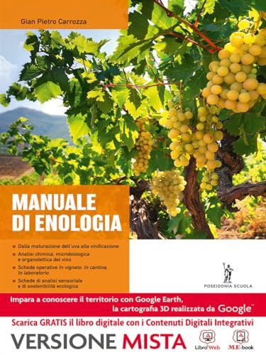 Manuale di enologia. Per le Scuole superiori. Con e-book. Con espansione online