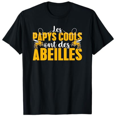 Apiculture Drôle Les Papys Cools Ont Des Abeilles T-Shirt