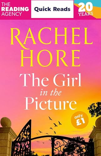 The Girl in the Picture: A captivating Quick Reads novella from million-copy bestselling author Rachel Hore