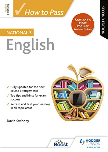 How to Pass National 5 English: Second Edition