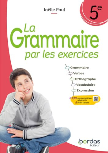 La Grammaire par les exercices 5e