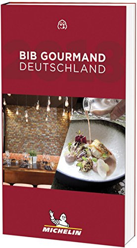 Michelin Bib Gourmand Deutschland 2018 (MICHELIN Hotelführer)