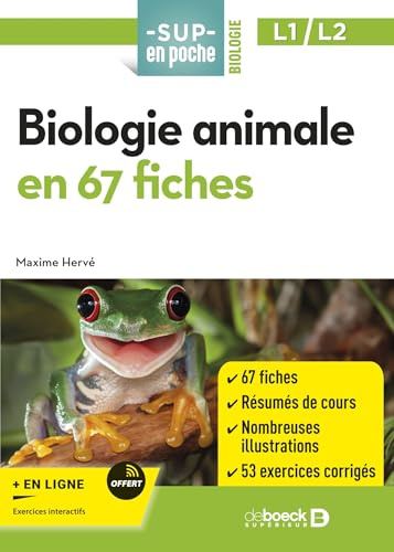Biologie animale en 67 fiches: Une approche moderne pour comprendre les animaux
