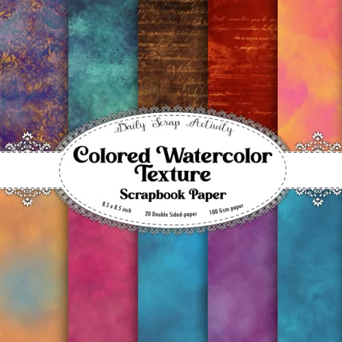Colored Watercolor Scrapbook Paper: Scrapbooking Paper, Junk Journal, Double Sided Decorative Craft Paper For Gift Wrapping, Decoupage, Journaling and ... Media Art (Red, Bleu, Orange And more..)