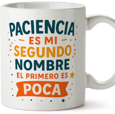 MUGFFINS tazas originales para regalar | tazas divertidas para regalar | humor borde, graciosas | Paciencia es mi segundo nombre el primero es Poca en Español | Graciosas v2