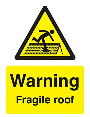 Caledonia Signs 14261K Warning Fragile Roof Sign Rigid Plastic ,White, 400 mm x 300 mm