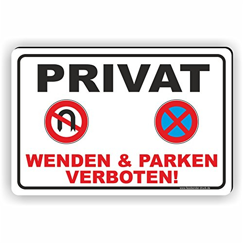 PRIVAT - WENDEN UND PARKEN VERBOTEN - SCHILD/D-046 (30x20cm Schild)