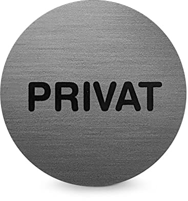 Betriebsausstattung24 Türschild Piktogramm „PRIVAT“ - Runder Aufkleber aus PROTECT-Folie - Für Ihre Tür & Wand - Silber - Durchmesser Ø 7,0 cm - Selbstklebend