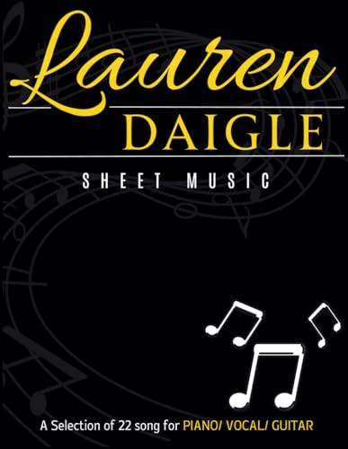Lauren Daigle Sheet Music: A Selection of 22 songs for PIANO/ VOCAL/ GUITAR