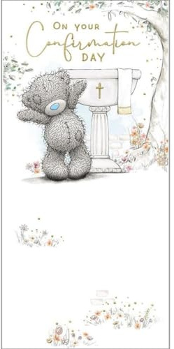 Me to You Bear On Your Confirmation Day Card With Gold Foil Detail 4x8 inches - Official Collection
