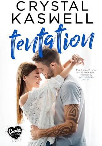 Tentation (Cœurs tatoués t. 1)