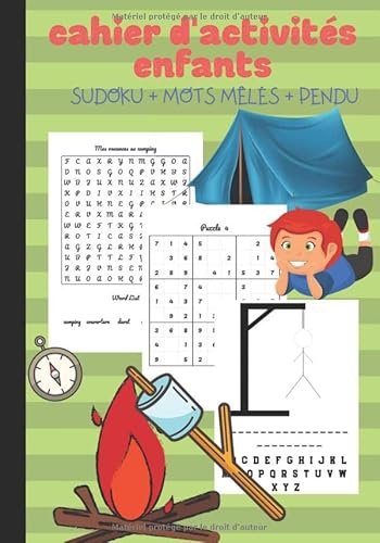 Cahier d'activités enfants : sudoku + mots mêlés + pendu: Livre de jeux pour enfants - apprendre et réviser l'orthographe, le vocabulaire et la ... - solutions incluses | format 7*10 pouces