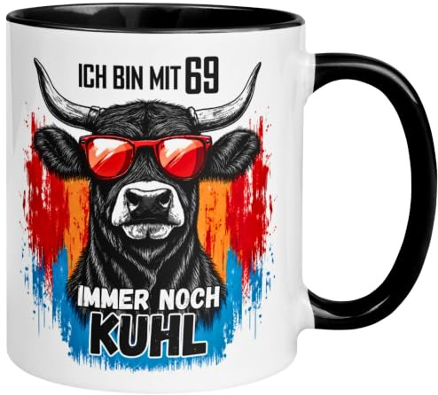 69. Geburtstag Mann Geschenk Tasse | Ich bin mit 69 immer noch Kuhl | Lustiges Geburtstagsgeschenk für Männer zum 69. Geburtstag – Von Hand bedruckt im Familienbetrieb aus Deutschland