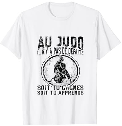 Drôle Art Martial Au Judo Il N'y A Pas De Défaite Judoka T-Shirt
