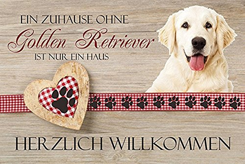 Creativ Deluxe Türschild/Wandschild-hochglänzend und Kratzfest - EIN Zuhause ohne Golden Retriever ist nur EIN Haus Geschenkdeko