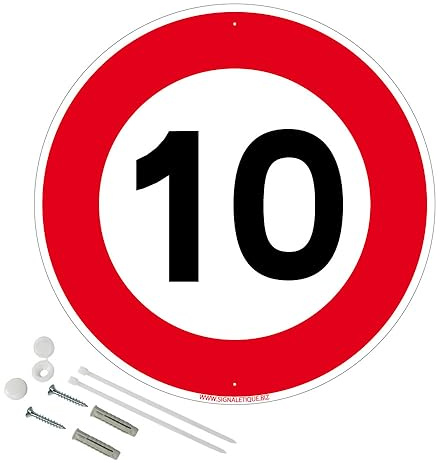 Panneau Limitation De Vitesse 10 Km/H Aluminium 2 Mm - Diam. 300 Mm Signalisation Prépercée Avec Kit De Fixation Fabrication Française