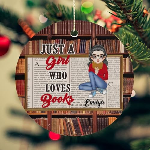 Personalised Just A Girl Who Love Books Christmas Hanging Ornament Custom Name Portrait Reading Theme Xmas Tree Ceramics Decor Gift For Reader Writer Librarian Birthday Xmas (style 17)