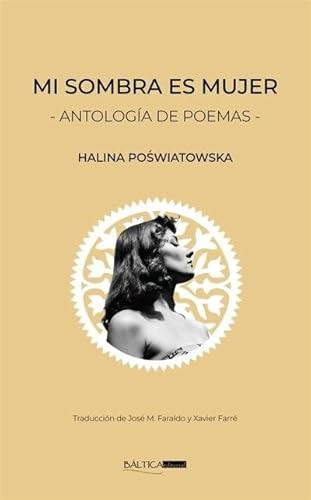 Mi sombra es mujer: Antología de poemas (POESIA)