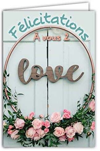 63-1158 Carte Félicitations à vous 2 Love Souhaits de Bonheur Couple hétéro ou homo PACS Mariage Crémaillère Naissance Bébé Couronne Fleurs Roses Déco - Enveloppe Incluse - Fabriqué en France