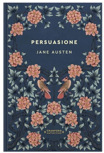 Collezione Storie senza tempo: Persuasione: X