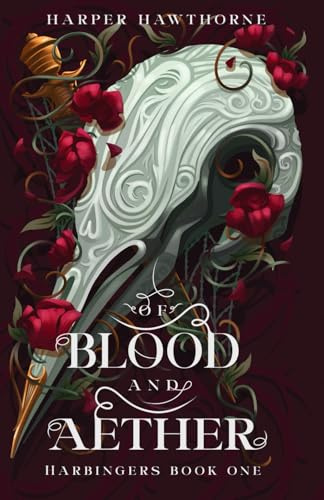 Of Blood and Aether: Harbingers Book One: 1