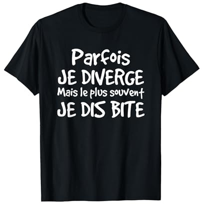 Jeu de Mots drôle Cadeau Marrant Sexe Bite beauf T-Shirt, Homme, Noir, XXL