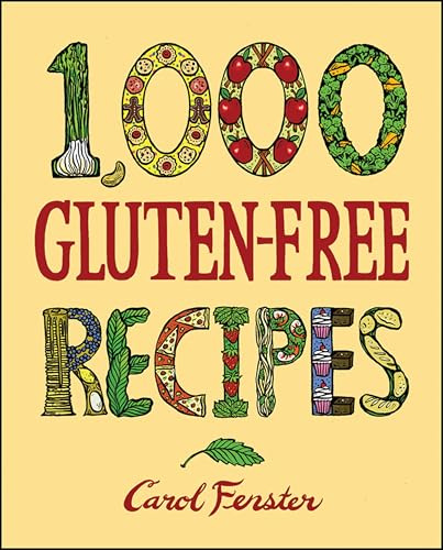 1,000 Gluten-Free Recipes (1,000 Recipes Book 18)