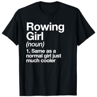 Canottaggio Ragazza Definition Funny Sport Team Maglietta