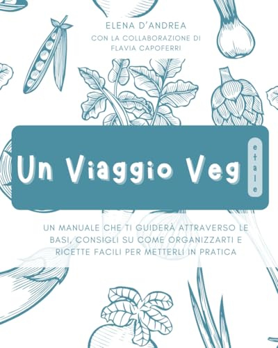 Un Viaggio Veg[etale]