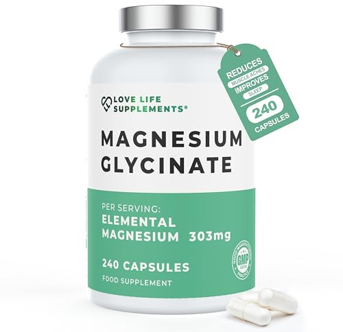 Magnesium Glycinate (Bisglycinate), 2 Month Supply - 240 Capsules, 2750mg (303mg Magnesium), Chelated Magnesium Supplements, Highly Bioavailable, Made in UK - GMP Certified - Love Life Supplements