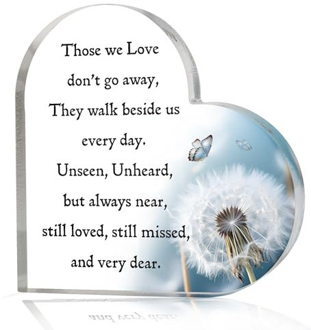 COLOFALLA Sympathy Gift Memorial Gift Bereavement Gifts Those We Love Don't Go Away Acrylic Heart Plaque Grave Decorations Dad Mum Memorial Gifts Remembrance Condolence