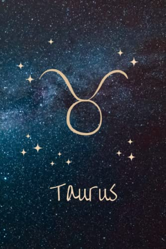 Taurus: Zodiac Sign Notebook | Astrology Journal: 6' x 9', 120 Page Lined Notebook Journal - A Great Gift