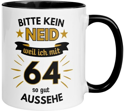 64 Geburtstag Mann Tasse | Bitte kein Neid weil ich mit 64 so gut aussehe | Geschenk für Männer zum 64ten | Geburtstagstasse mit Spruch 64. Geburtstag | 64ter Geburtstagsgeschenk