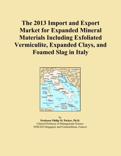 The 2013 Import and Export Market for Expanded Mineral Materials Including Exfoliated Vermiculite, Expanded Clays, and Foamed Slag in Italy