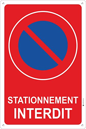 Pubblimania Panneau d'interdiction de stationnement en aluminium 3mm. Pour usage extérieur ou intérieur, peut être installé au mur, portail (20 x 30 cm)