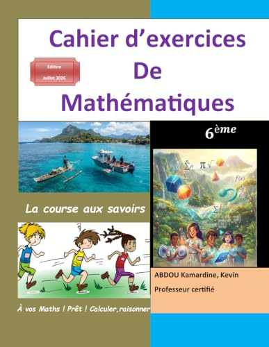 Cahier d'exercice de Mathématiques 6ème