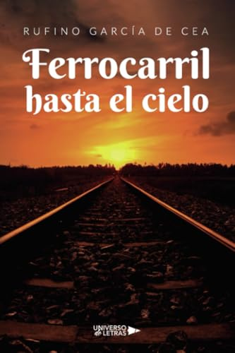Ferrocarril hasta el cielo