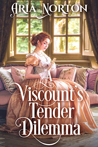 A Viscount's Tender Dilemma: A Historical Regency Romance Novel (Whispers of Regency Love)