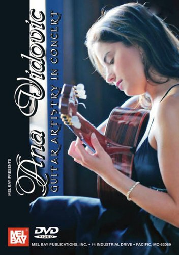 Ana Vidovic: Guitar Artistry in Concert