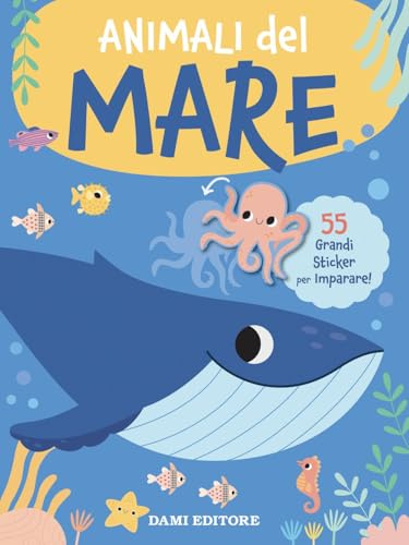 Animali del mare. Grandi sticker. Ediz. a colori