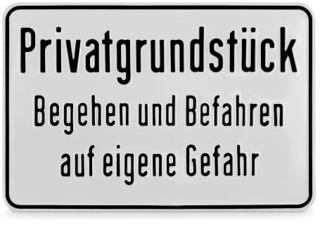 SafetyMarking® Hinweisschild Privatgrundstück Begehen und Befahren auf eigene Gefahr | BxH: 30,0 x 20,0 cm | Material: Alaminium | Befestigungsart: Zum Verschrauben | Grundstückskennzeichnung