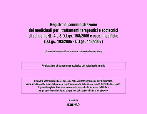 Edipro - E2889 - Registro somministrazione medicinali per trattamenti terapeutici e zootecnici (Copertina Rosa) 46 pagine numerate f.to 24,5x31