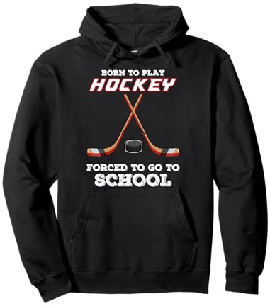 Nacido Para Jugar Hockey Obligado A Ir A La Escuela Amante Del Hockey Sudadera con Capucha