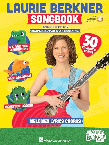 Laurie Berkner Songbook Updated Edition With Online Access | Sheet Music Book for Kids with Guitar Chords, Lyrics, Melody | Children's Music Songbook for Parents, Teachers, and Beginners