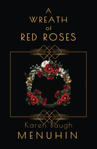 A Wreath of Red Roses: Heathcliff Lennox Investigates