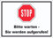 Stop Bitte warten Sie werden aufgerufen Aufkleber A3 (297x420mm)